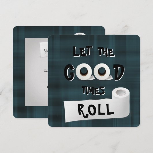 Good Times Roll-toiletpapier Kaart (Voorkant / Achterkant)