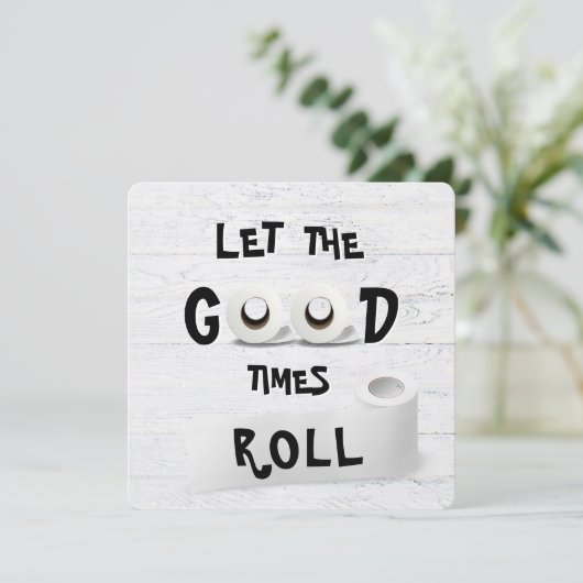 Good Times toiletpapier Kaart (Staand voorkant)