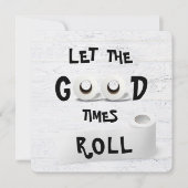 Good Times toiletpapier Kaart (Voorkant)
