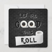 Good Times toiletpapier Kaart (Voorkant)