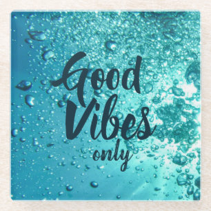 Good Vibes and Cool Blue Water Glazen Onderzetter