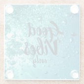 Good Vibes and Cool Blue Water Glazen Onderzetter (Achterkant)
