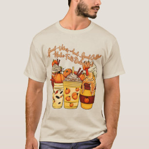 Good Vibes and Good Coffee Make Herfst Delightful T-shirt