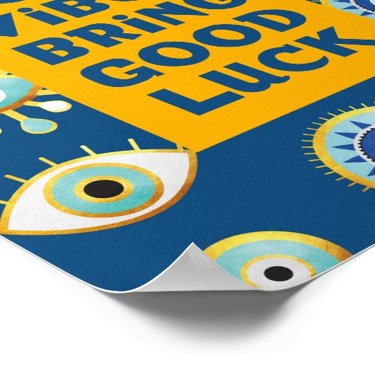 Good Vibes brengt Good Luck kwaadaardig eye poster (Hoek)