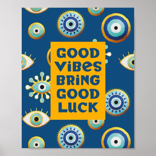 Good Vibes brengt Good Luck kwaadaardig eye poster (Voorkant)