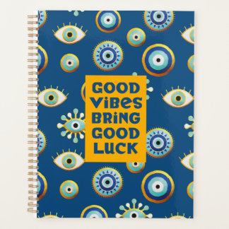 Good Vibes brengt Good Luck kwaadaardige eye Plann Planner