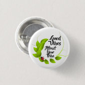Good Vibes Button (Voorkant /achterkant)