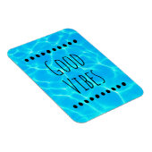 Good Vibes Clear Blue Pool Water Foto Magneet (Rechterzijde)