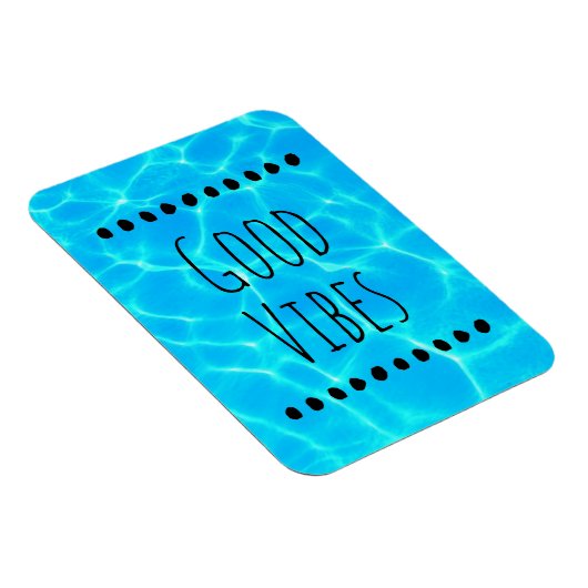 Good Vibes Clear Blue Pool Water Foto Magneet (Rechterzijde)