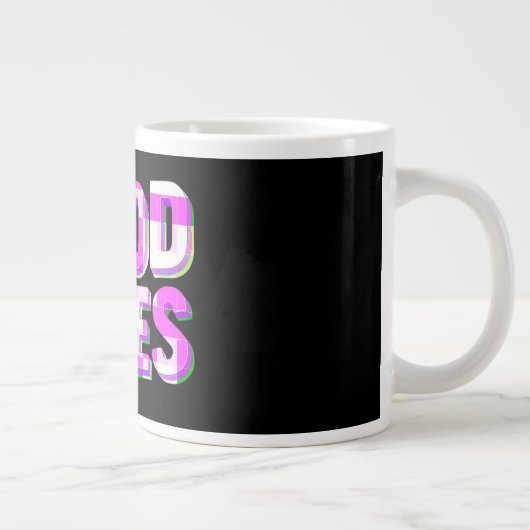 Good Vibes Coffee Mok (Rechts)