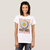 Good Vibes com Flor Sorridente Estampa Psicodélico T-shirt (Voorkant volledig)