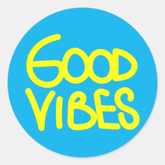 Good Vibes Handwriting (Kies uw eigen kleur) Ronde Sticker (Voorkant)