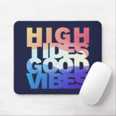 Good Vibes High Tides Muismat (Met muis)