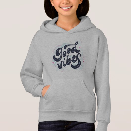 Good Vibes Kids Hoodie – Positive Quote Sweatshirt (Voorkant)