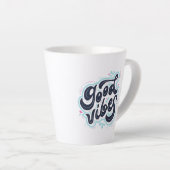 Good Vibes Latte Mug Mok (Rechterhoek)