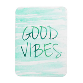 Good Vibes Magneet