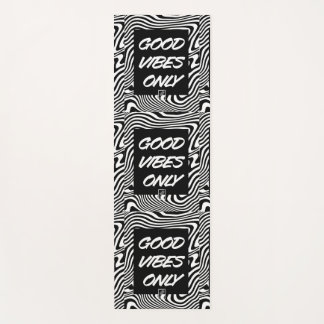 Good Vibes Only 良い雰囲気だけ Solo buenas vibras Yogamat