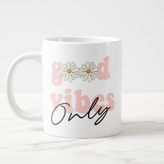 Good Vibes only 70's Hippie Slogan Grote Koffiekop (Links)