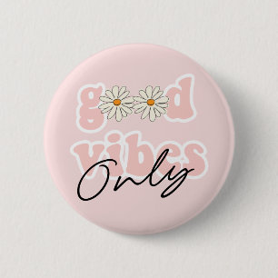 Good Vibes only 70's Hippie Slogan Ronde Button 5,7 Cm