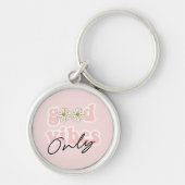 Good Vibes only 70's Hippie Slogan Sleutelhanger (Voorkant)