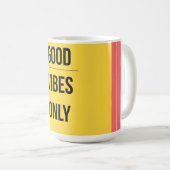 Good Vibes Only — 90s Maximalist Mug Koffiemok (Voorkant rechts)