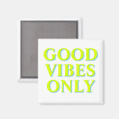 Good Vibes Only chartreuse green white Magnet (Voorkant / Achterkant)