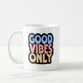 Good Vibes Only Coffee - Positief citaat Wit Koffiemok (Links)