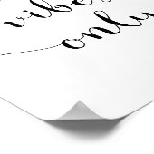 Good Vibes only Daily Inspirerend Quote Poster (Hoek)