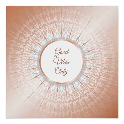 "Good Vibes Only" Gezegde Roos Gold Mandala Perfect Poster (Voorkant)