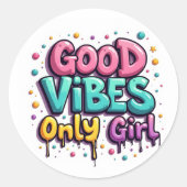 Good Vibes Only Girl Graffiti Sticker (Voorkant)