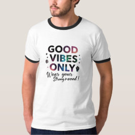 Good Vibes Only | Glitter & Stars Mood Tee T-shirt