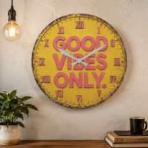 Good Vibes Only