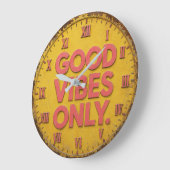 Good Vibes Only Grote Klok (Hoek)