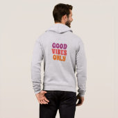 Good Vibes Only Hoodie (Achterkant volledig)