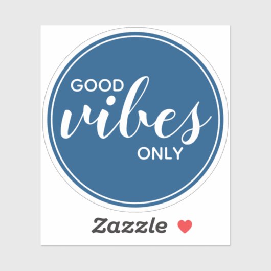 Good Vibes only Inspirerend Motivatie Quote Sticker (Vel)