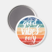 Good Vibes Only Magneet (Voorkant / Achterkant)