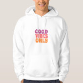 Good Vibes Only Minimalistische Hoodie (Voorkant)