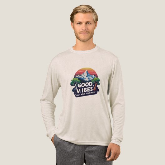 Good Vibes Only | Nature-Inspired Long Sleeve Tee Tri-Blend Shirt (Voorkant)