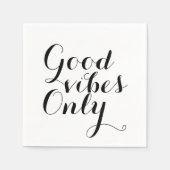 Good Vibes Only Positive Message Happy Calligraphy Servet (Voorkant)