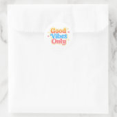 Good Vibes Only Positive Vibes Sticker (Tas)