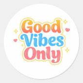 Good Vibes Only Positive Vibes Sticker (Voorkant)