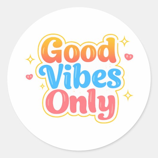 Good Vibes Only Positive Vibes Sticker (Voorkant)