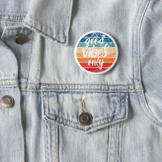 Good Vibes Only Ronde Button 5,7 Cm (In situ)