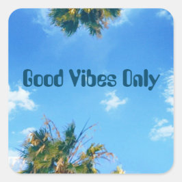 Good Vibes Only Sticker