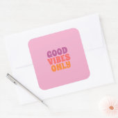 Good vibes only stickers (Envelop)