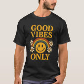 Good Vibes Only T-shirt (Voorkant)