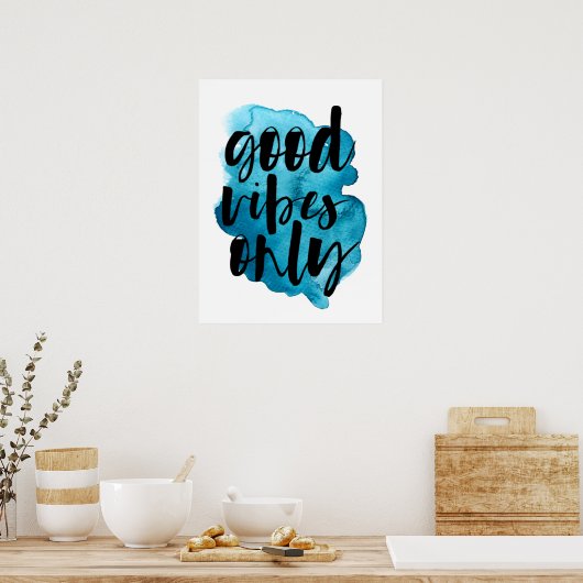 Good Vibes Only Waterverf Poster (Keuken)