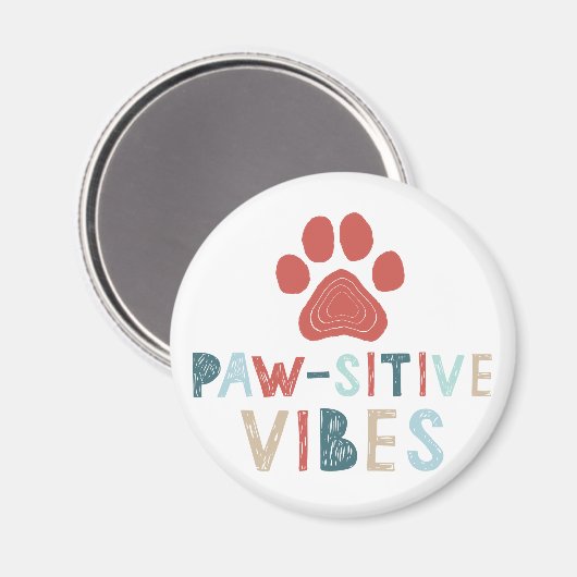 Good Vibes Positive Energy Paw-sitive Vibes Funny Magneet (Voorkant / Achterkant)