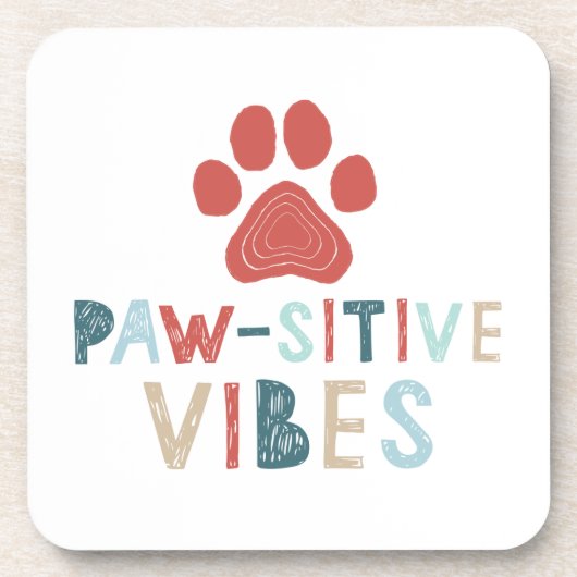 Good Vibes Positive Energy Paw-sitive Vibes Funny Onderzetter (Voorkant)