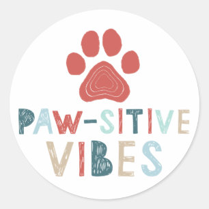 Good Vibes Positive Energy Paw-sitive Vibes Funny Ronde Sticker